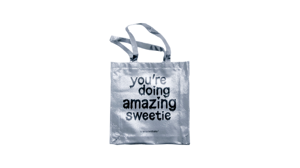 tote bag you're doing amazing sweetie